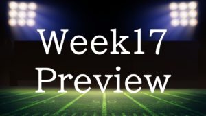 【Week17】最終週!この好カードは見逃せない!!